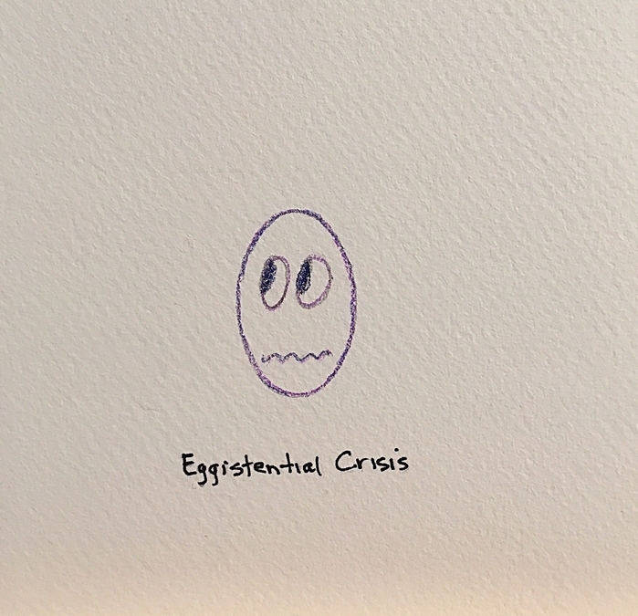 Eggistential Crisis $20